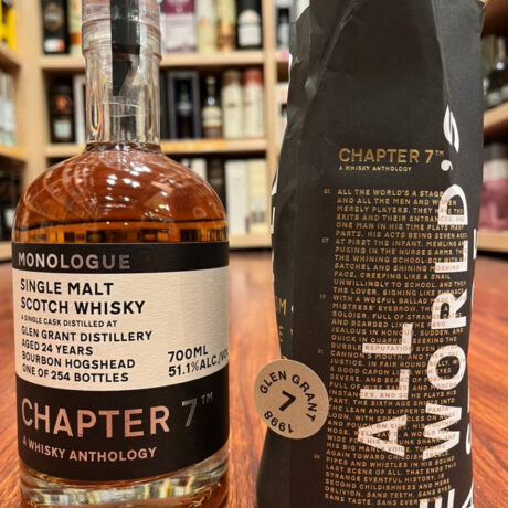 GlenGrant 24 Year Old by Chapter 7 Monologue